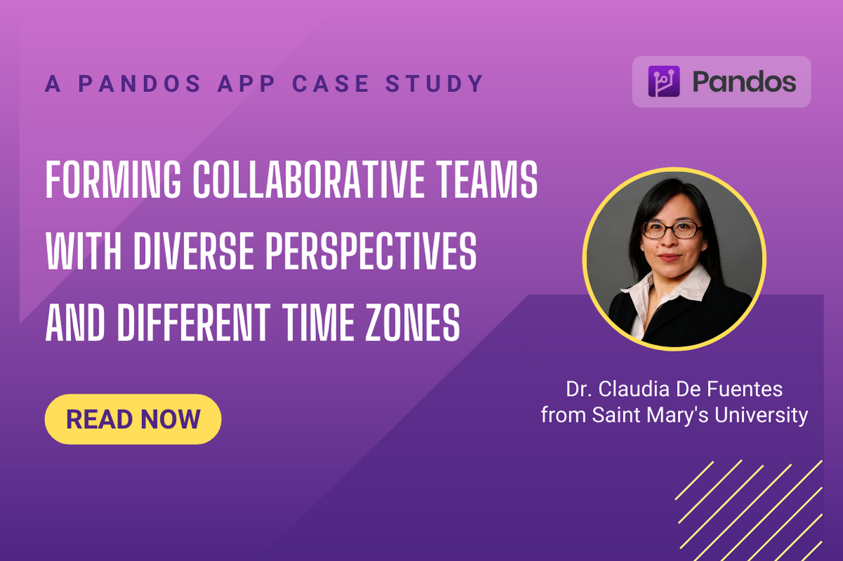 Pandos-app-case-studies-Dr-Claudia-De-Fuentes-from-Saint-Mary-University-Forming-collaborative-teams-with-diverse-perspectives-and-different-time-zones