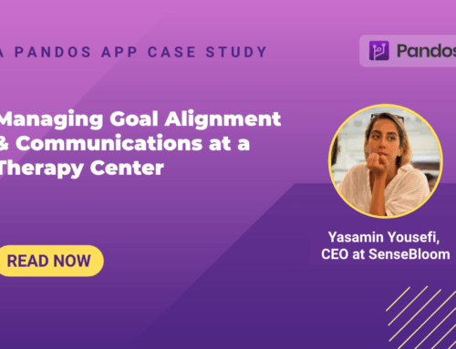 Empowering SenseBloom Therapy: Unified Scheduling, Communication, and Goal Management with Pandos