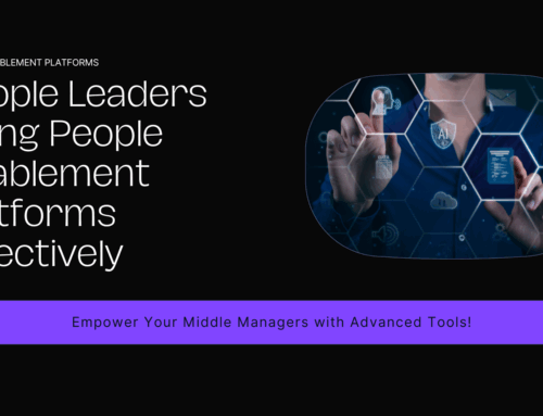 People Leaders Using People Enablement Platforms Effectively